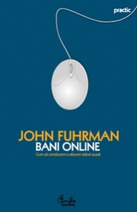 Banii online : Cum sa conducem o afacere stand acasa