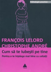 Cum să te iubeşti pe tine pentru a te inţelege mai bine cu ceilalţi