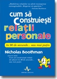 Cum să construieşti relaţii personale în 90 de secunde