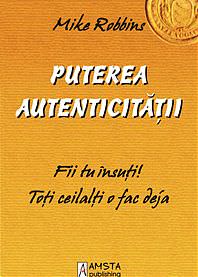 Puterea autenticitatii