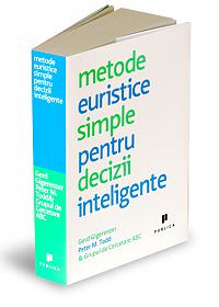 Metode euristice simple pentru decizii inteligente