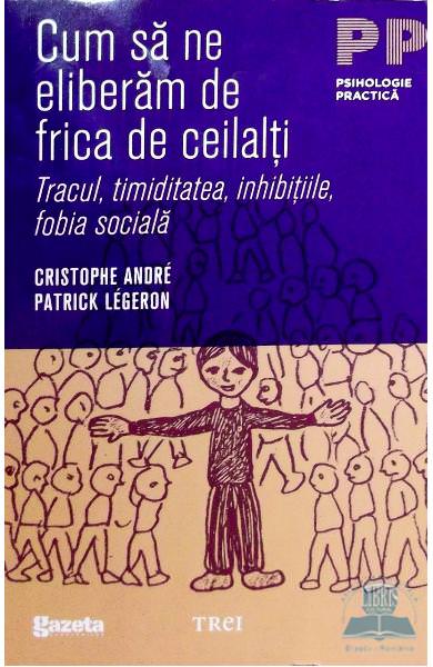 Cum sa ne eliberam de frica de ceilalti