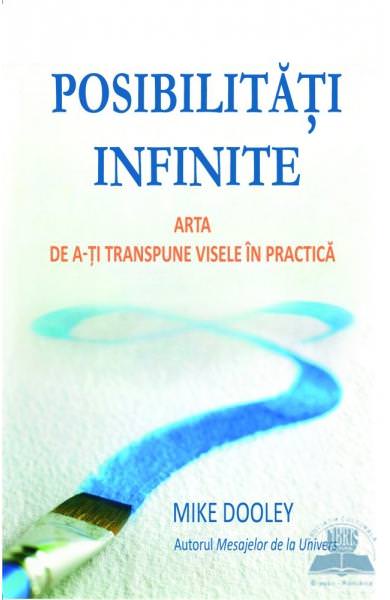 Posibilitati Infinite - Mike Dooley